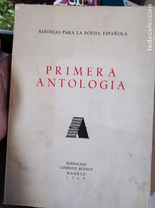 Libri di seconda mano: PRIMERA ANTOLOGIA DE ALFORJAS PARA LA POESIA ESPA&Ntilde;OLA