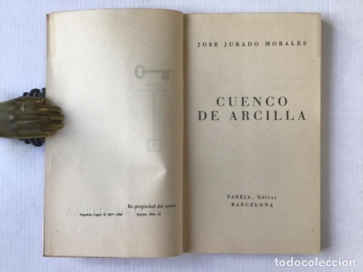 Libros de segunda mano: CUENCO DE ARCILLA. - JURADO MORALES, Jos&eacute;. - Foto 2