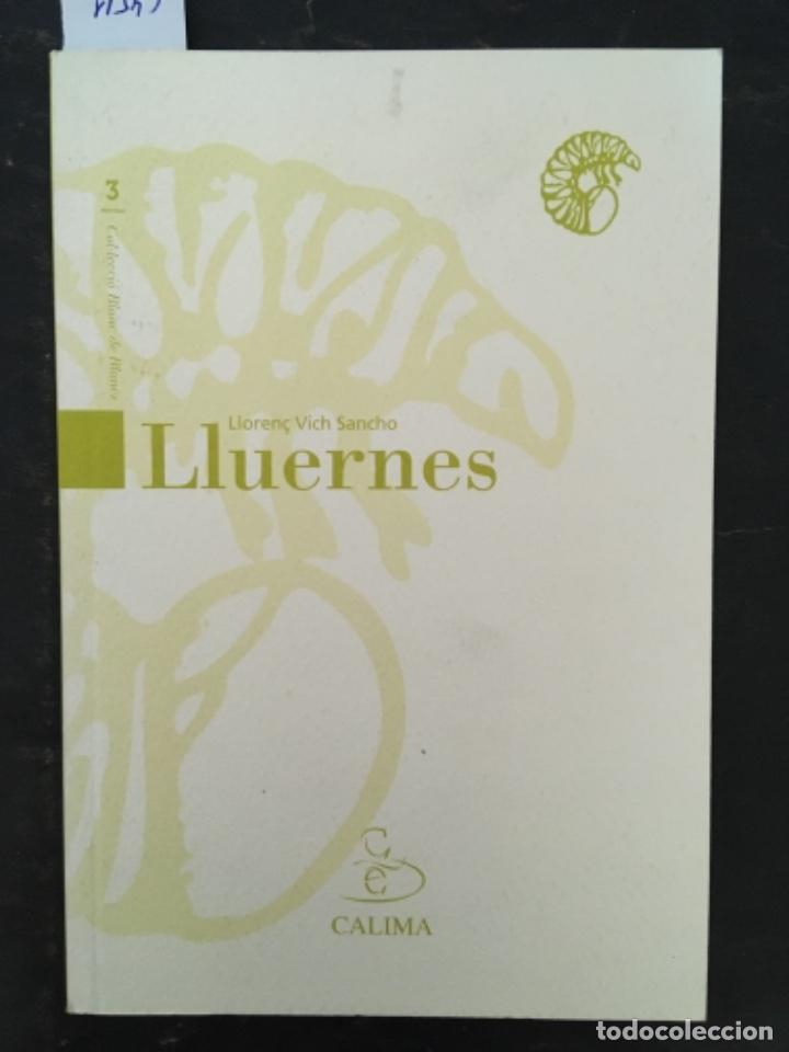 Libros de segunda mano: LLUERNES, LLOREN&Ccedil; VICH SANCHO, DEDICAT