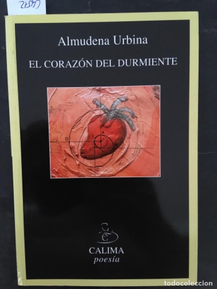 Libros de segunda mano: EL CORAZON DURMIENTE, ALMUDENA URBINA