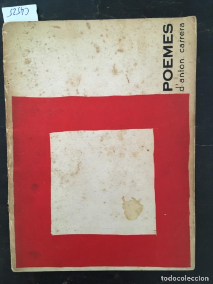 Libros de segunda mano: POEMES, ANTON CARRERA, DEDICAT - Foto 1