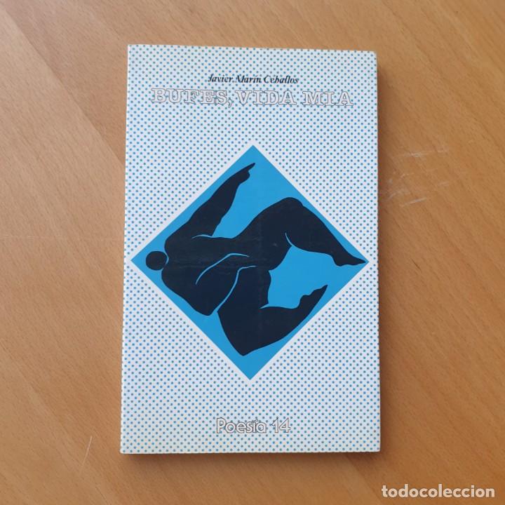 Libri di seconda mano: Bufes, vida m&iacute;a - Javier Mar&iacute;n Ceballos