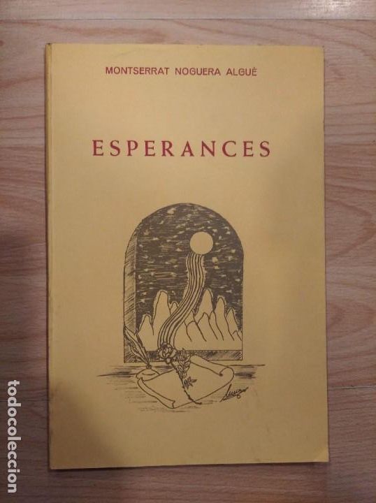 Libri di seconda mano: 'Esperances'. Montserrat Noguera