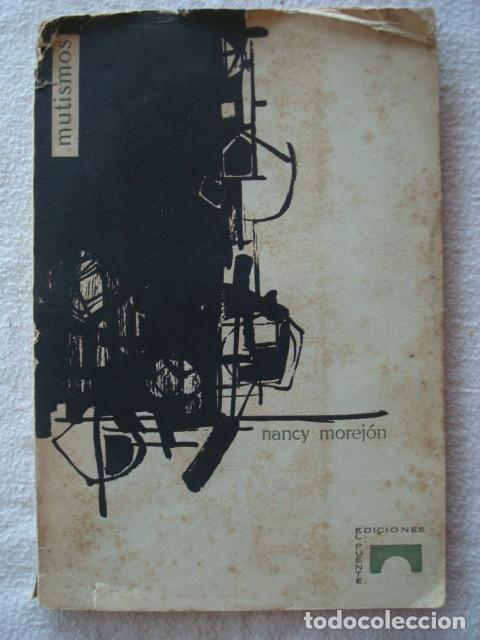 Libros de segunda mano: Nancy Morej&oacute;n. Mutismos. 1962. - Foto 1