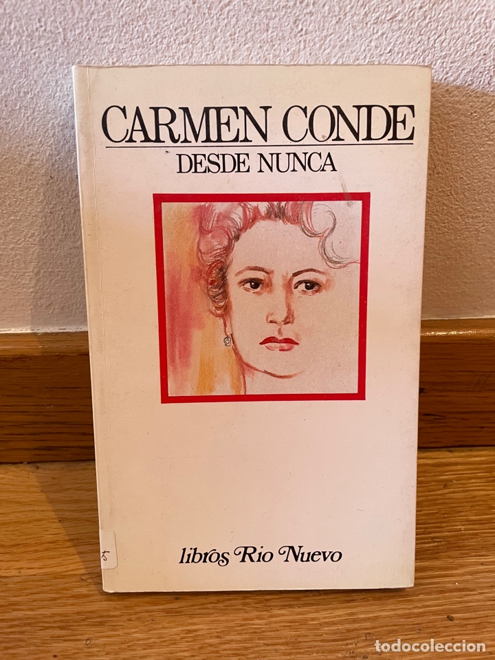 Libros de segunda mano: Carmen Conde Desde nunca - Foto 1