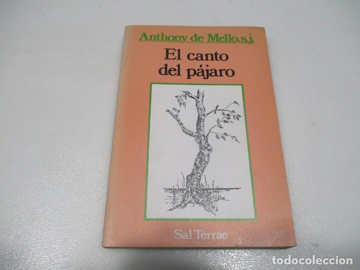 Libros de segunda mano: ANTHONI DE MELLO El canto del p&aacute;jaro W8545 - Foto 1
