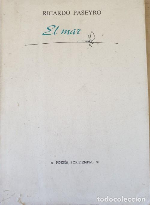 Libros de segunda mano: EL MAR. - PASEYRO, Ricardo. - Foto 1