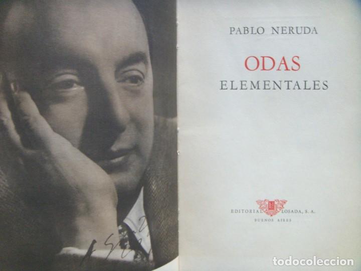 Libros de segunda mano: NERUDA Pablo: ODAS ELEMENTALES. Primera edici&oacute;n - Foto 4
