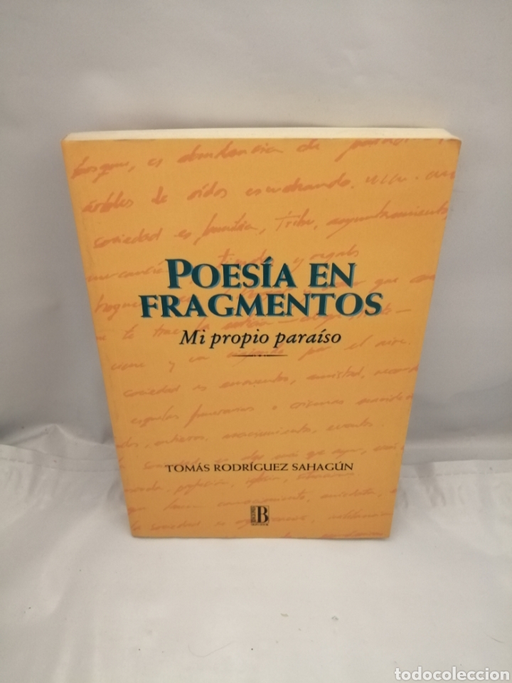 Libri di seconda mano: POES&Iacute;A EN FRAGMENTOS: MI PROPIO PARA&Iacute;SO (PRIMERA EDICI&Oacute;N)