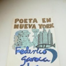 Libros de segunda mano: LORCA. POETA EN NUEVA YORK. LIBRO ARTESANO. EDICIONES VIGIA. CUBA. ARTESANO. VER FOTOS. LEER