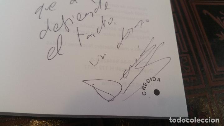 Libros de segunda mano: 2017 - DAVID TRASHUMANTE. T&oacute;came - DEDICADO - Foto 2