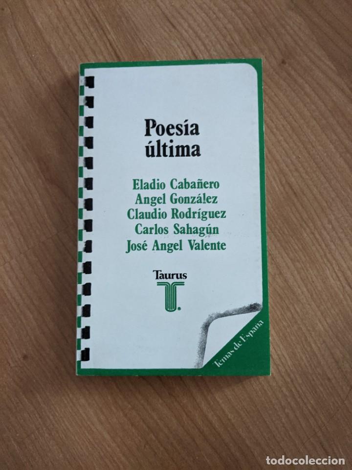 Libros de segunda mano: POES&Iacute;A &Uacute;LTIMA, TAURUS - Foto 1