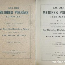Libros de segunda mano: MENÉNDEZ PELAYO, MARCELINO. LAS CIEN MEJORES POESÍAS LÍRICAS DE LA LENGUA CASTELLANA. 1942.