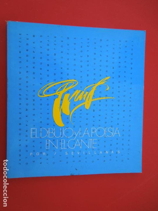Gebrauchte B&uuml;cher: EL DIBUJO Y LA POESIA EN EL CANTE POR SEVILLANAS - CAJA SAN FERNANDO,SEVILLA -1988