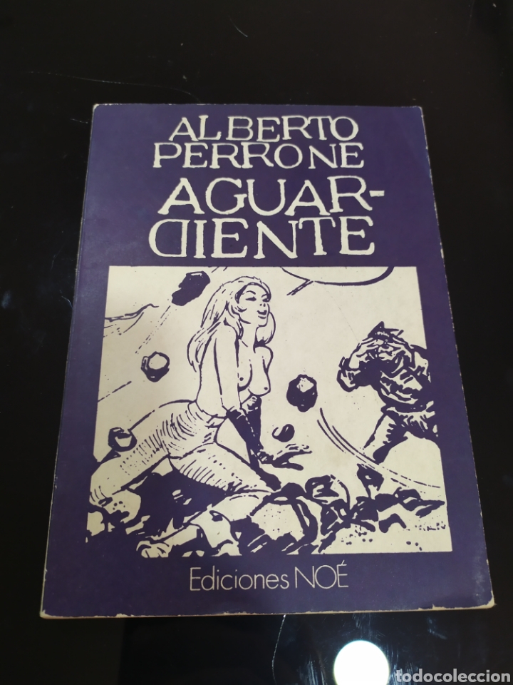 Libros de segunda mano: Aguardiente. Alberto Perrone - Foto 1