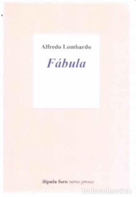 Libros de segunda mano: F&aacute;bula - Lombardo, Alfredo - Foto 1