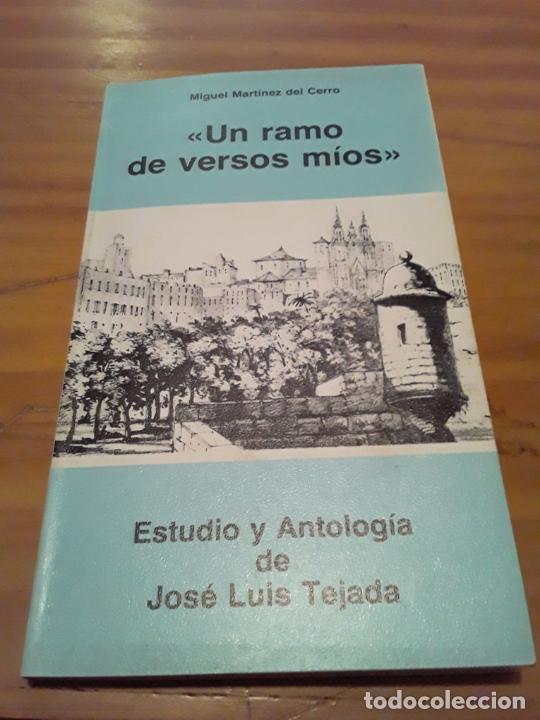 Gebrauchte B&uuml;cher: UN RAMO DE VERSOS MIOS.MIGUEL MARTINEZ DEL CERRO.1era EDIC.1983.139 PAGINAS.