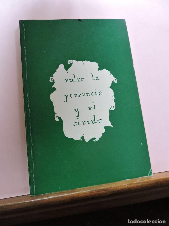 Second hand books: Entre la presencia y el olvido. ROS CANO, Fernando. Dedicatoria del Autor