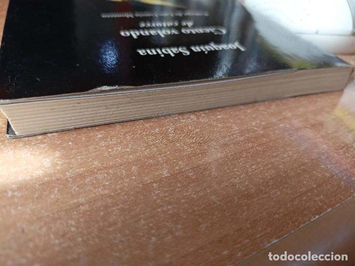 Libros de segunda mano: Ciento volando de catorce - Joaqu&iacute;n Sabina - Foto 5