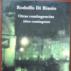 Libros de segunda mano: OTRAS CONTINGENCIAS – RODOLFO DI BIASIO (SIAL, 2008) /// OCTAVIO PAZ PABLO NERUDA DÁMASO ALONSO