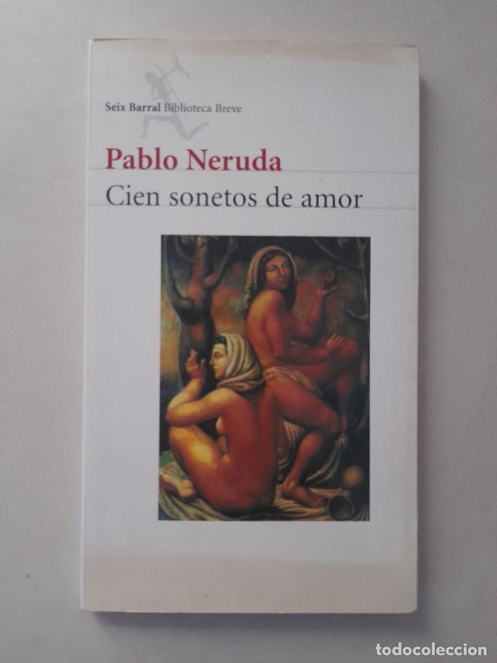 Libros de segunda mano: PABLO NERUDA CIEN SONETOS DE AMOR - Foto 1
