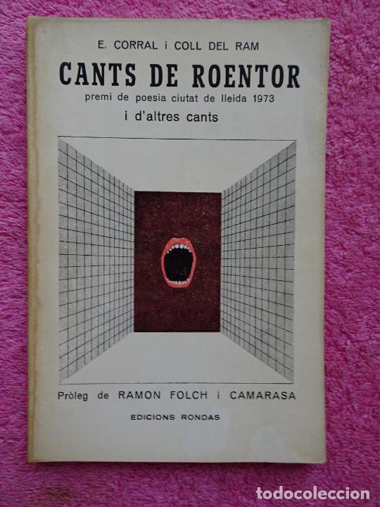 Libros de segunda mano: cants de roentor i d'altres cants e. corral i coll del ram edicions rondas 1975 col-lecci&oacute; buirac