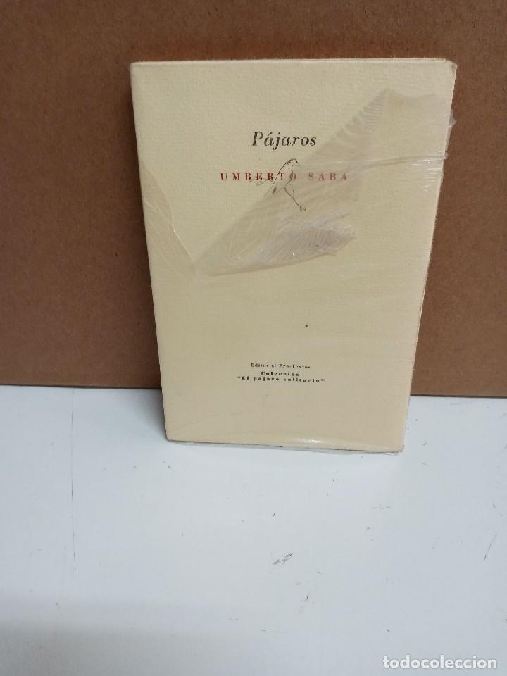 Libros de segunda mano: Umberto Saba - P&aacute;jaros - Editorial Pre-Textos - Foto 1