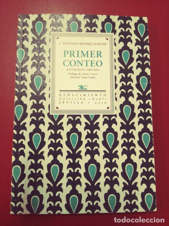 Second hand books: L. Santiago M&eacute;ndez Alpizar: Primer Conteo: Antolog&iacute;a de poemas, 1988-2012