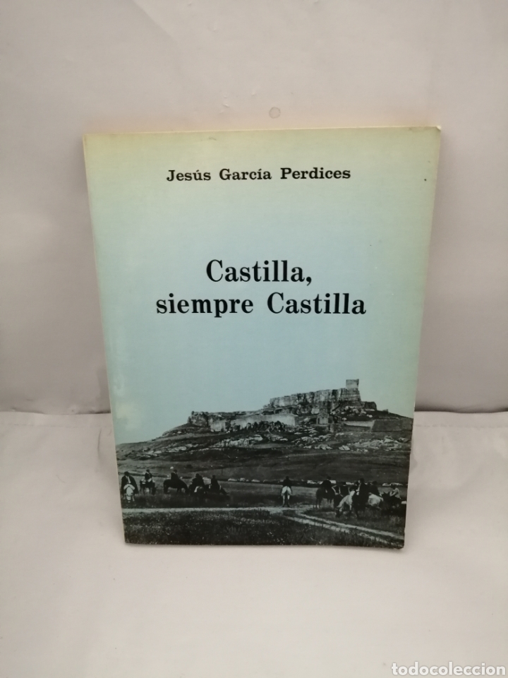 Libri di seconda mano: CASTILLA, SIEMPRE CASTILLA (PRIMERA EDICI&Oacute;N)