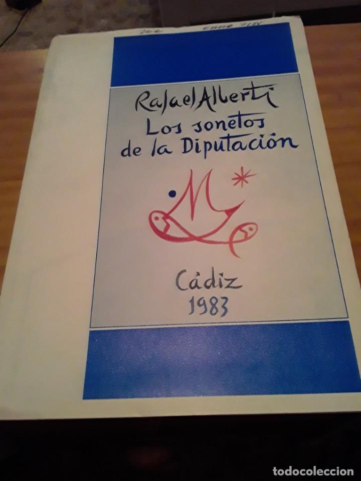 Libros de segunda mano: LOS SONETOS DE LA DIPUTACION.RAFAEL ALBERTI.CADIZ.1983.CARPETA CON VARIOS SONETOS.