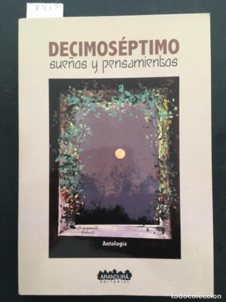 Libros de segunda mano: DECIMOSEPTIMO, SUE&Ntilde;OS Y PENSAMIENTOS, ANTOLOGIA - Foto 1