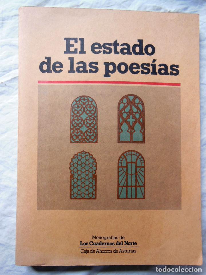 Gebrauchte B&uuml;cher: EL ESTADO DE LAS POESIAS (Monograf&iacute;as de Los Cuadernos del Norte) 1986