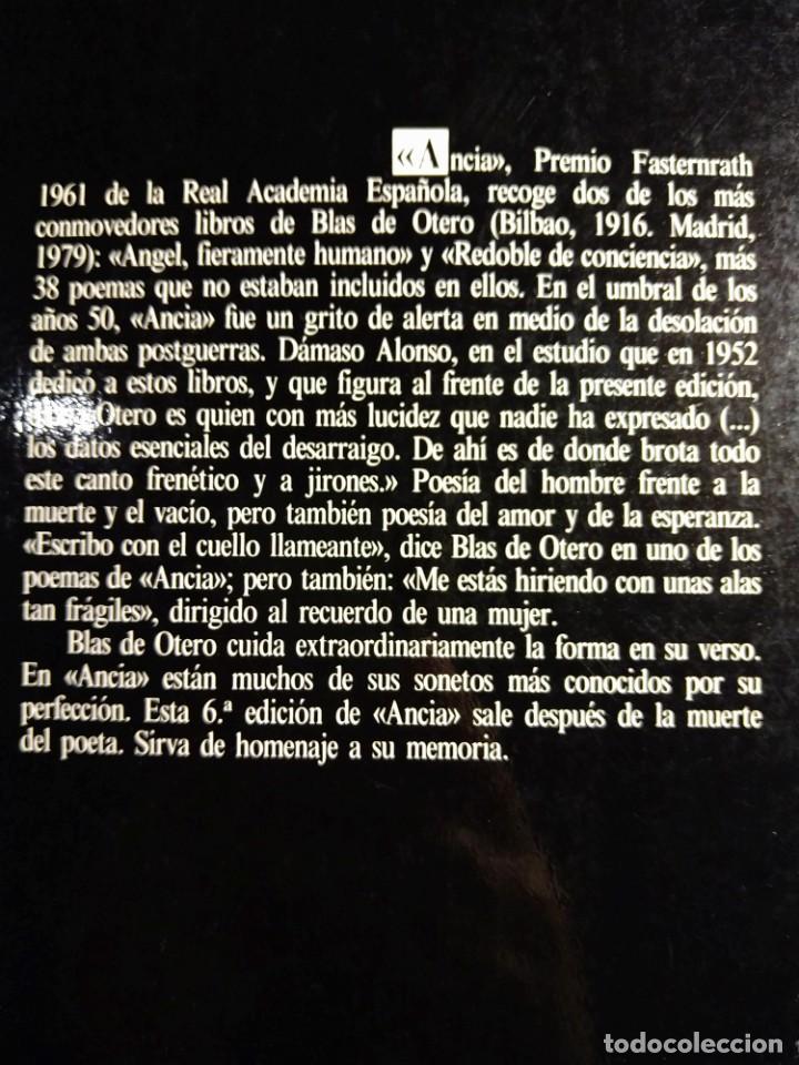 Libros de segunda mano: BLAS DE OTERO - ANCIA - Foto 2