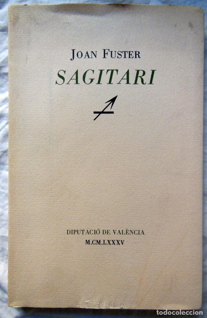 Libros de segunda mano: SAGITARI. 1985 JOAN FUSTER - Foto 1
