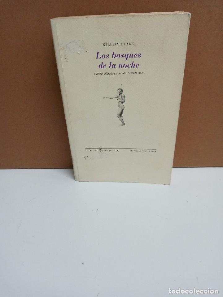Libros de segunda mano: William Blake - Los bosques de la noche - Editorial Pre-Textos - Foto 1