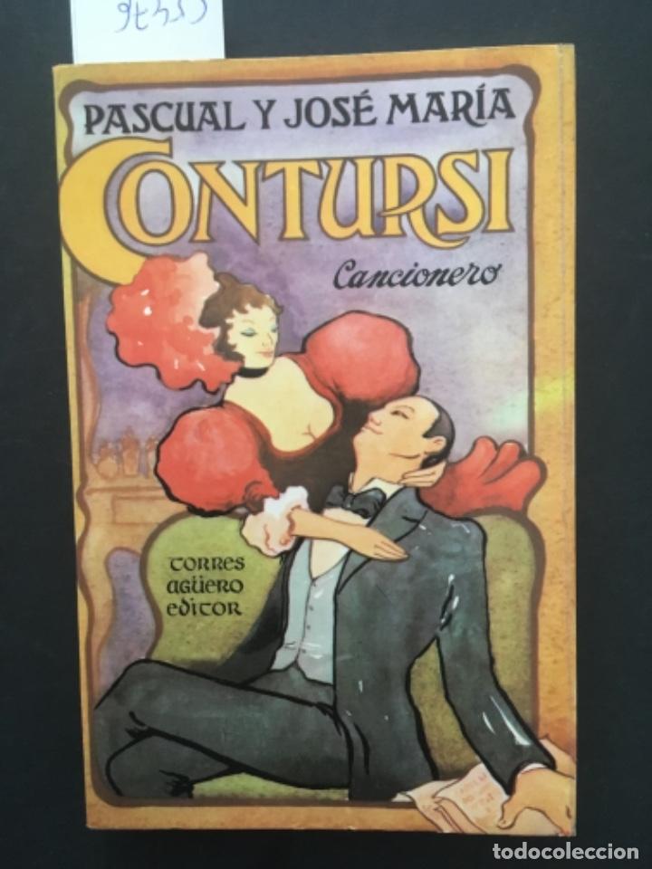 Libros de segunda mano: CANCIONERO, PASCUAL Y JOSE MARIA CONTURSI