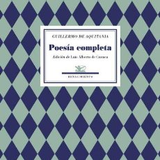 Libros de segunda mano: GUILLERMO DE AQUITANIA. POESÍA COMPLETA.-NUEVO