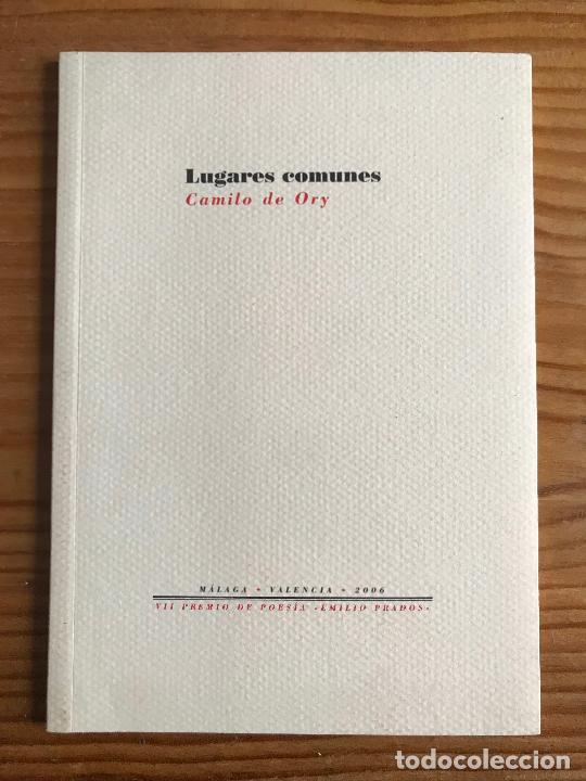 Libros de segunda mano: Lugares comunes. Camilo Ory.-NUEVO - Foto 1