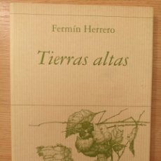 Libros de segunda mano: TIERRAS ALTAS. FERMÍN HERRERO. POESÍA HIPERIÓN, 2006.. Lote 300681793