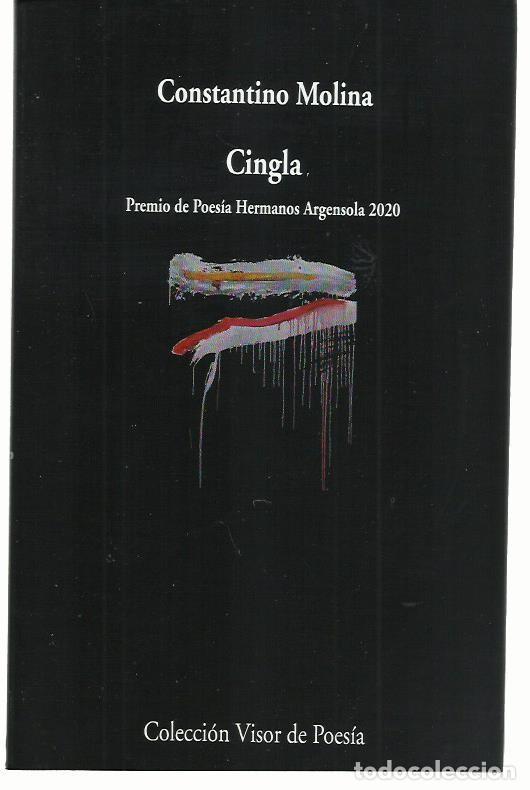 Libros de segunda mano: Constantino MOLINA : Cingla. (Visor, 2020) - Foto 1