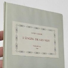 Libros de segunda mano: L'ÀNGEL DE LES VUIT - JOSEP CARNER