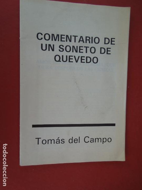 Gebrauchte B&uuml;cher: COMENTARIO DE UN SONETO DE QUEVEDO - TOMAS DEL CAMPO -1995 AMOR IMPRESO EN EL ALMA