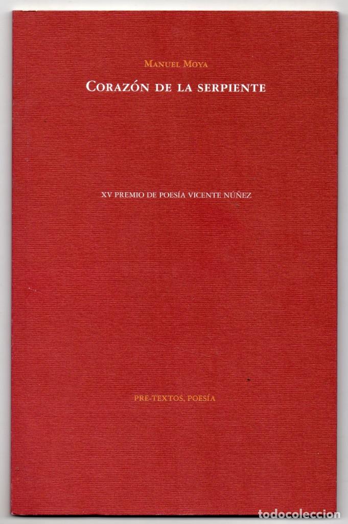 Libros de segunda mano: Coraz&oacute;n de la serpiente. Manuel Moya. Libro nuevo - Foto 1