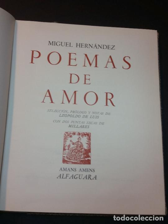 Libros de segunda mano: 1969 - MIGUEL HERNÁNEZ - Poemas de amor. Con dos puntas secas de Millares - Foto 3 - 303968138
