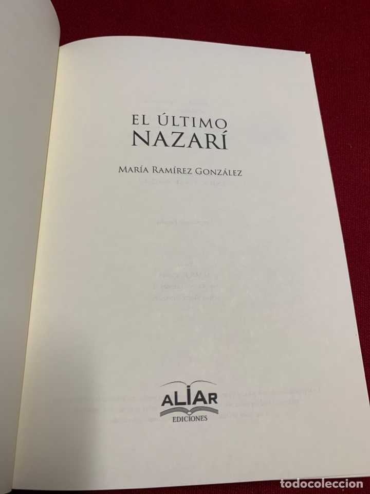 Libros de segunda mano: El &uacute;ltimo nazar&iacute;. Mar&iacute;a Ram&iacute;rez Gonz&aacute;lez. - Foto 3