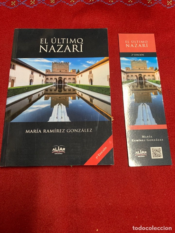 Libros de segunda mano: El &uacute;ltimo nazar&iacute;. Mar&iacute;a Ram&iacute;rez Gonz&aacute;lez. - Foto 1