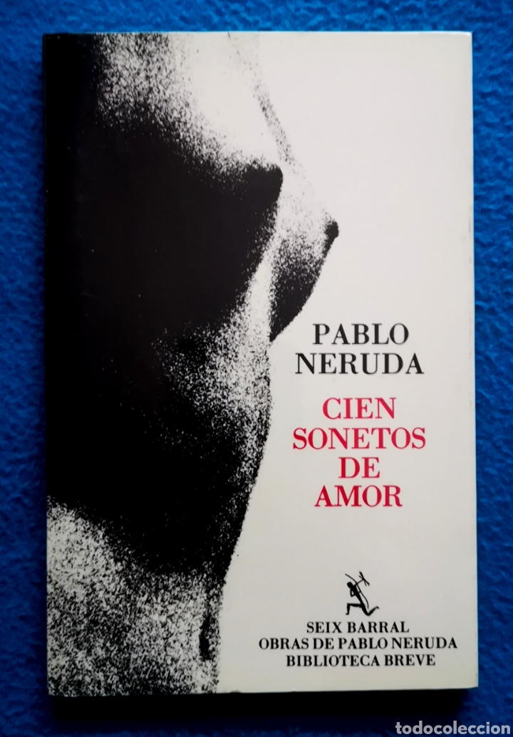 Libros de segunda mano: CIEN SONETOS DE AMOR - PABLO NERUDA - Foto 1