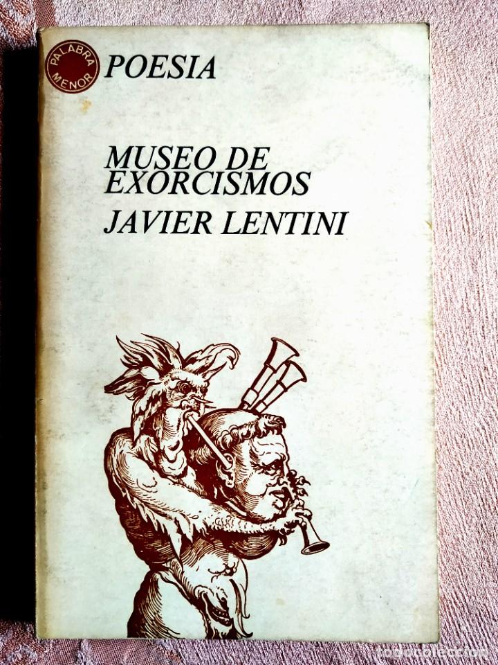 Libros de segunda mano: JAVIER LENTINI: MUSEO DE EXORCISMOS - Foto 1
