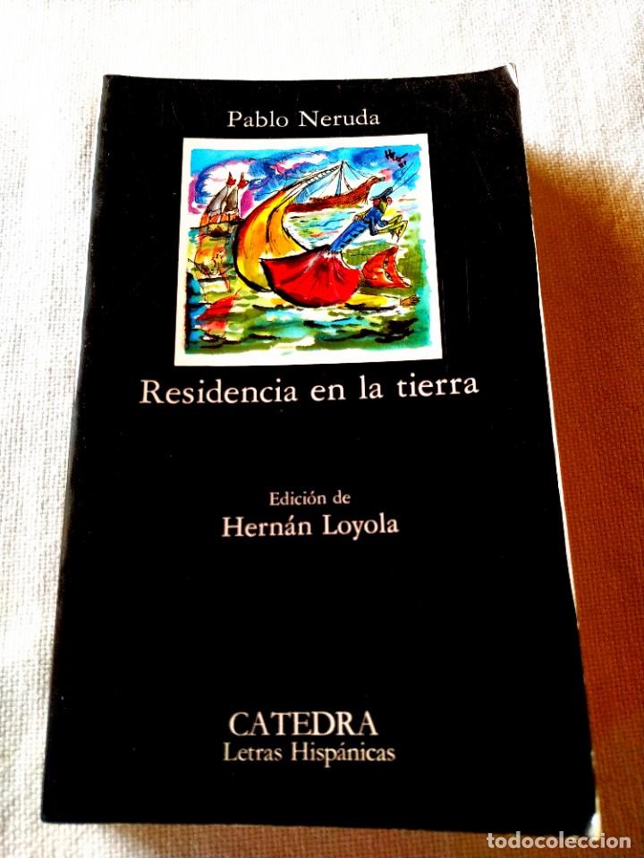 Libros de segunda mano: PABLO NERUDA: RESIDENCIA EN LA TIERRA - Foto 1