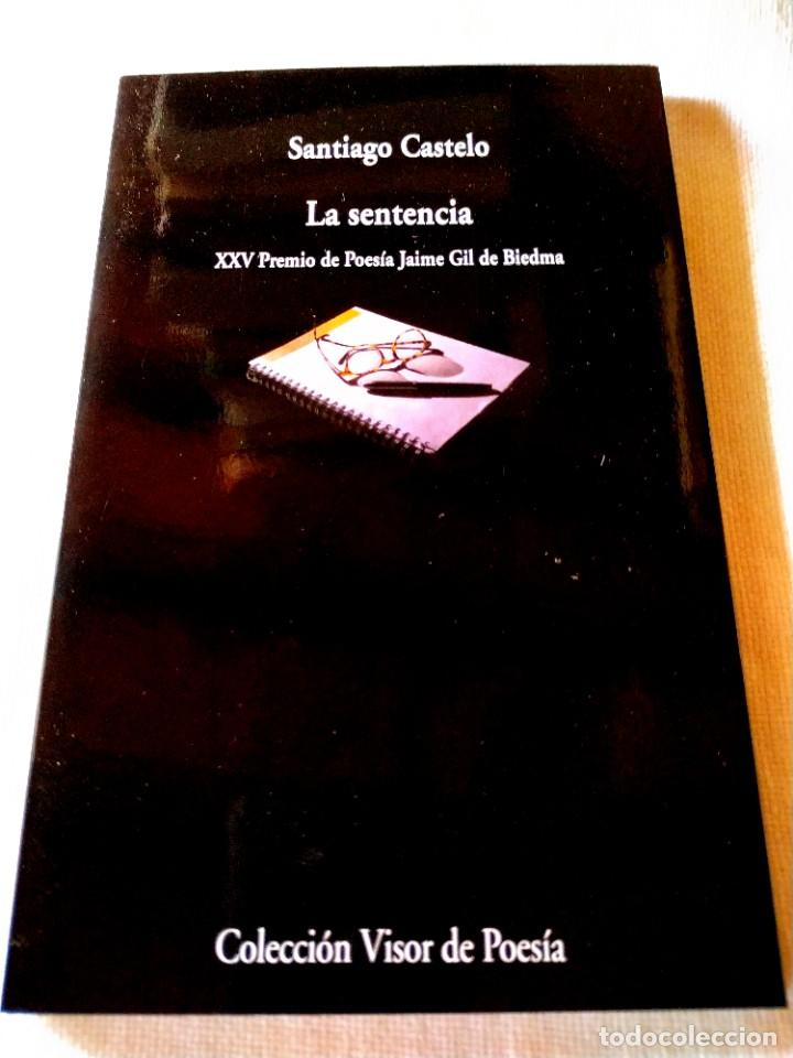 Libros de segunda mano: SANTIAGO CASTELO: LA SENTENCIA - NUEVO - Foto 1